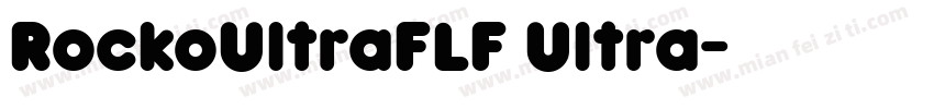 RockoUltraFLF Ultra字体转换